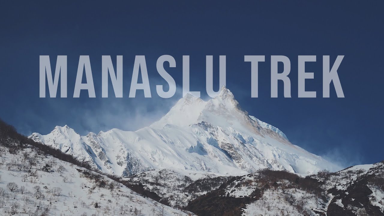 MANASLU TREK 2019