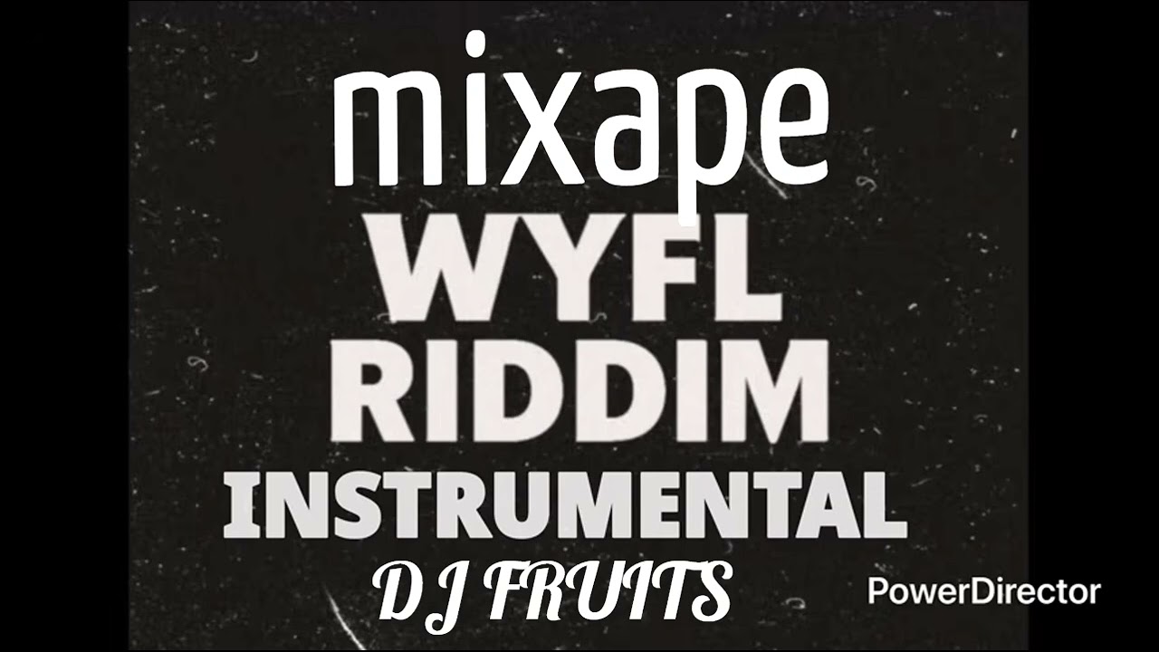 WYFL RIDDIM   MiX  PROMO DJ FRUITS 2026 FRUITY RECORDS online