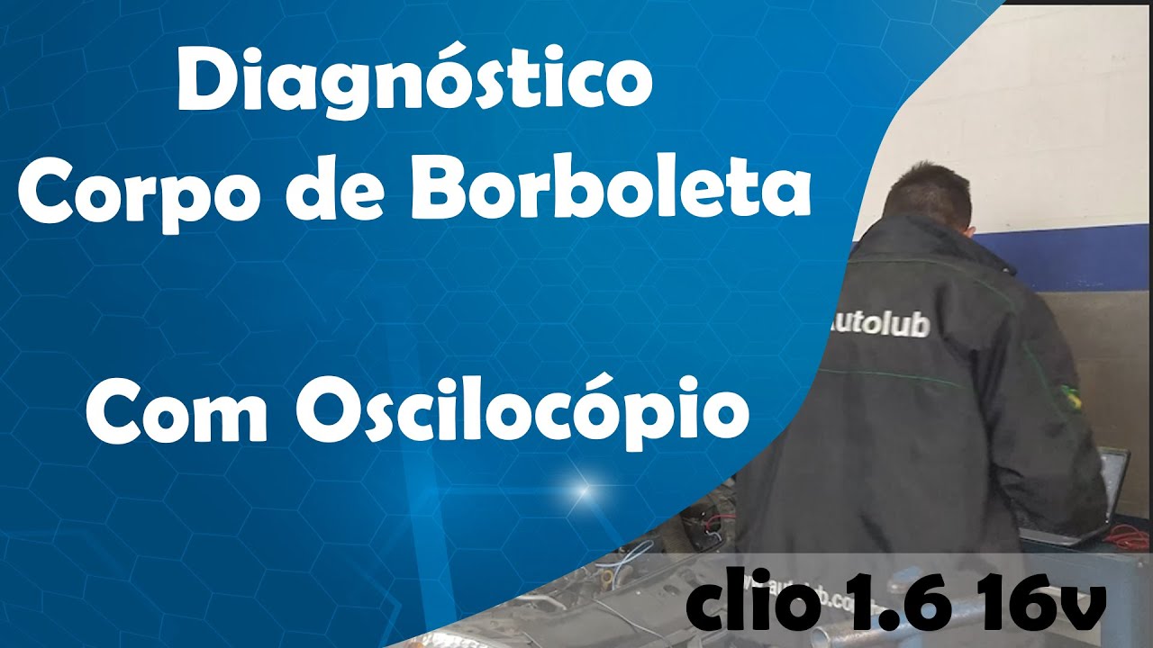 Leitura sinal do corpo de borboleta eletrônico com osciloscópio - Diagnóstico com precisão - p2135