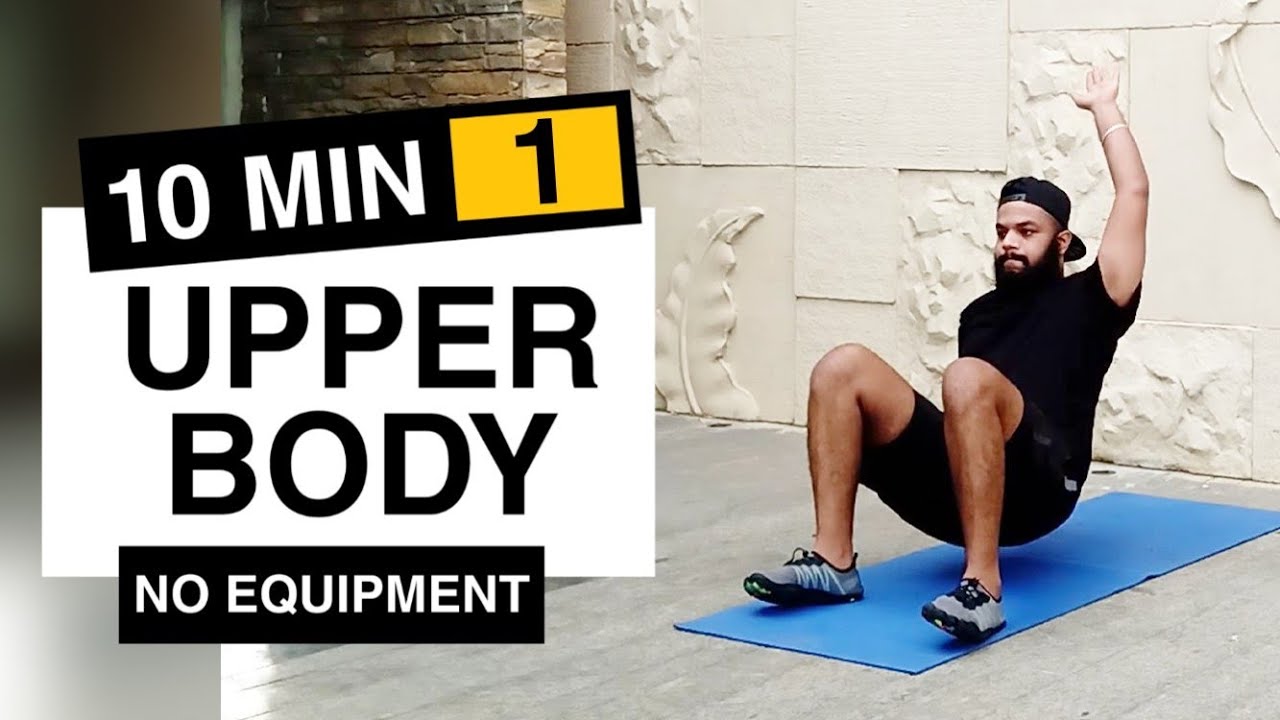 10  MIN Upper Body Workout ➡ Full Upper Body Workouts No Equipment at Home  / HIIT Workout : 1
