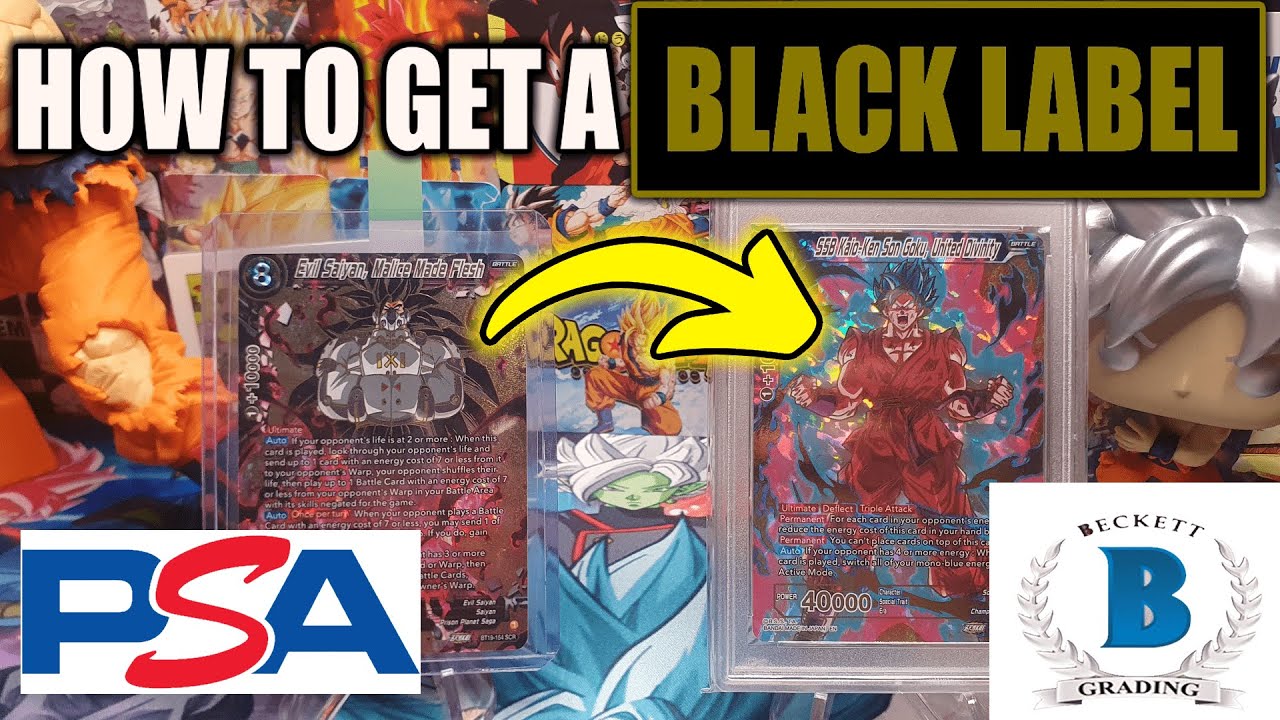 How To Get The Best Possible Grade For Your Dragon Ball Super Cards!