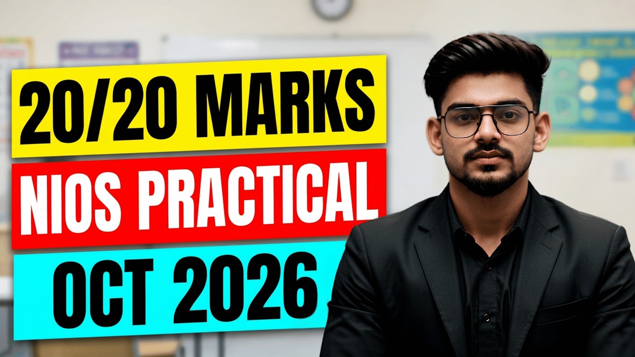 NIOS October 2026 Practical File: 20/20 Marks Strategy 🔥