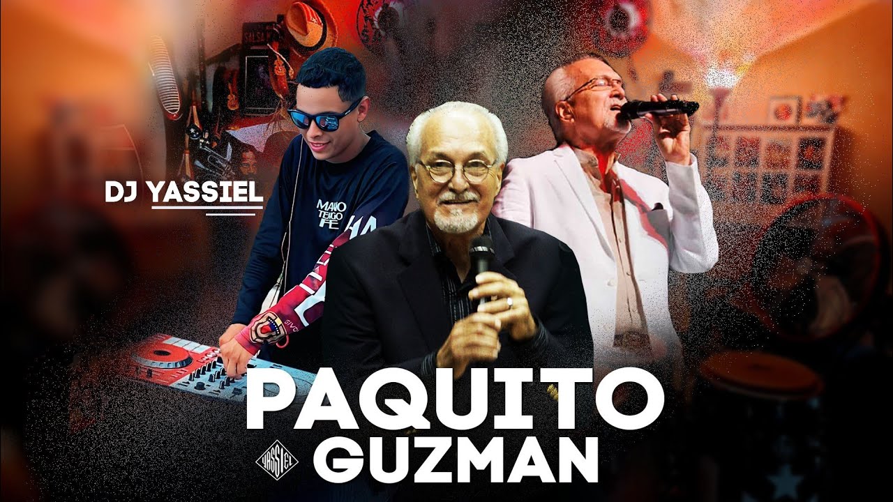 las Salsas PRECISAS 🔥 Paquito Guzman ✓ Dj Yassiel