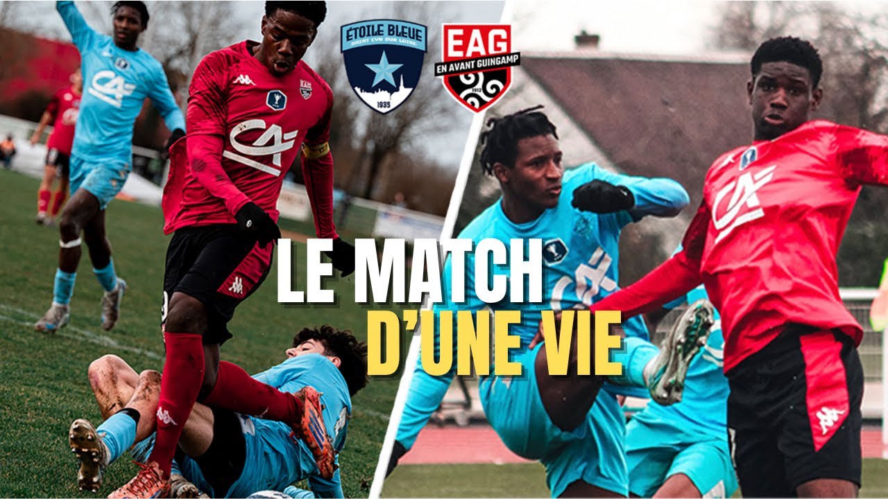 LE MATCH D’UNE VIE | GAMBARDELLA | ÉTOILE BLEUE ST-CYR VS GUINGAMP 💥😱