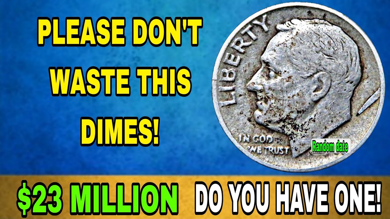 DO YOU HAVE ONE? Top 7 Rare Roosevelt Dimes Worth Huge Money in Today&rsquo;s Coin Market