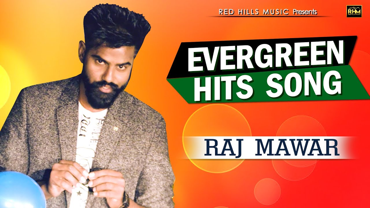 Raj Mawar Evergreen Song || Haryanvi DJ Song || Haryanvi Songs Haryanavi 2022 | Red Hills Music