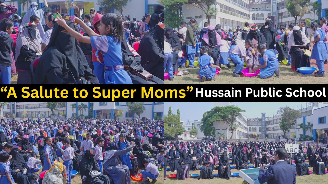 “A Salute to Super Moms” — a heartfelt programme organised by Hussain Public School, Gulbarga.