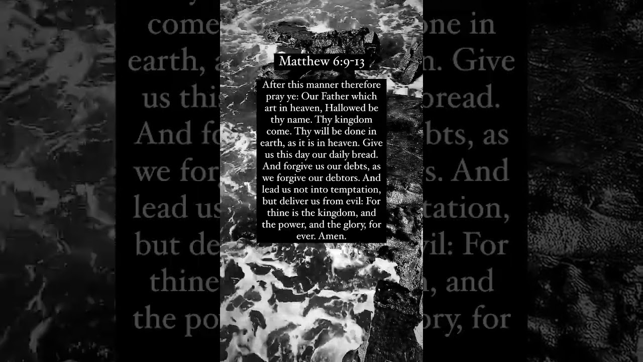 The Lord&rsquo;s Prayer | Matthew 6:9-13