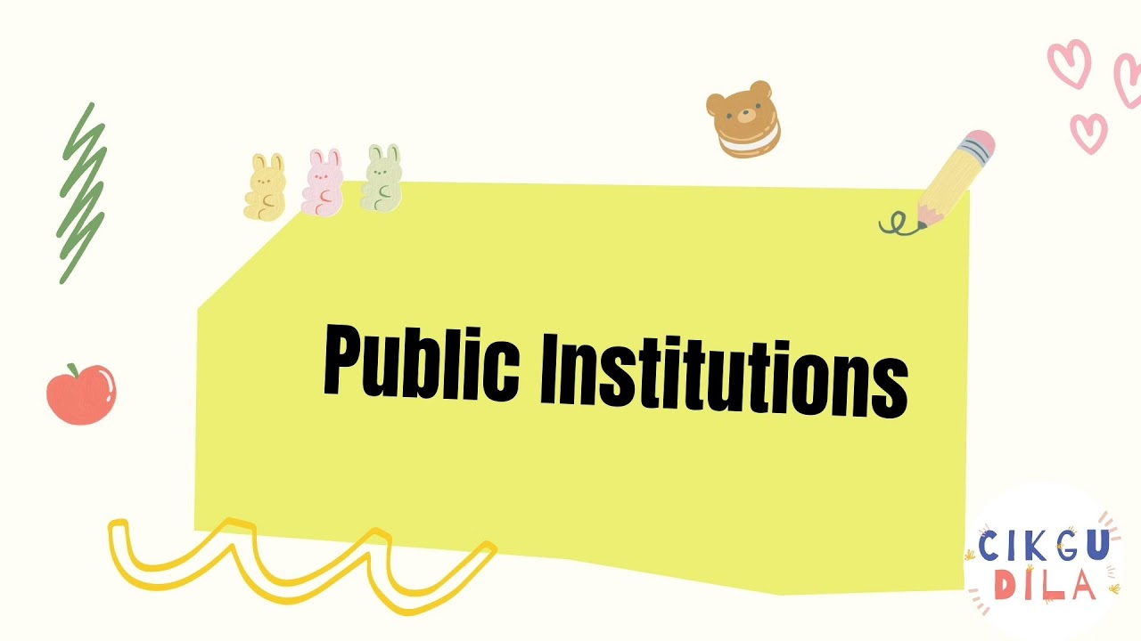 Public Institutions