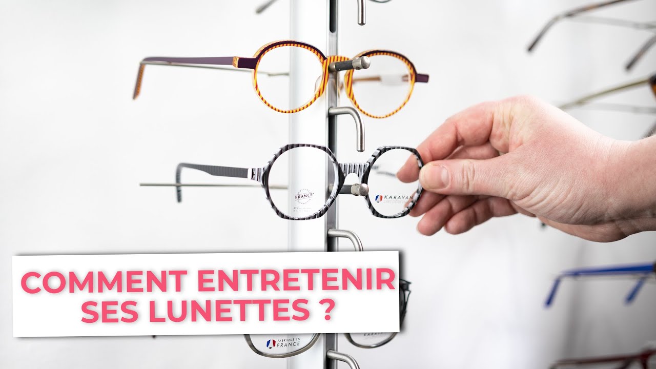 TUTO - Comment nettoyer ses lunettes ? (+ quelques astuces pour votre quotidien)