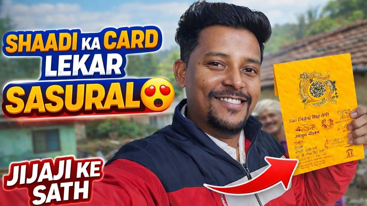 “ससुराल यात्रा शुरू 😅 | शादी कार्ड देने गए जीजा जी के साथ ससुराल 🤩 | Family vlog | Jeetu Negi Vlog