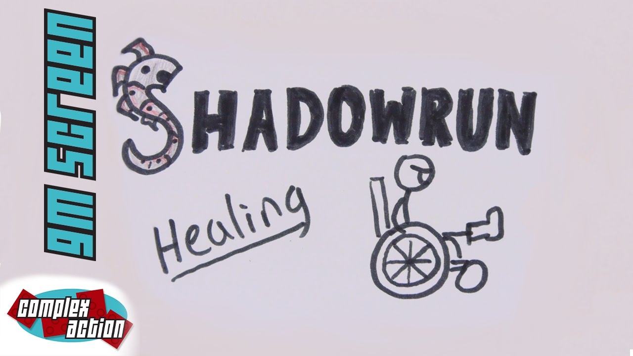 Healing (non-magical) - GM Screen - Shadowrun 5th Edition
