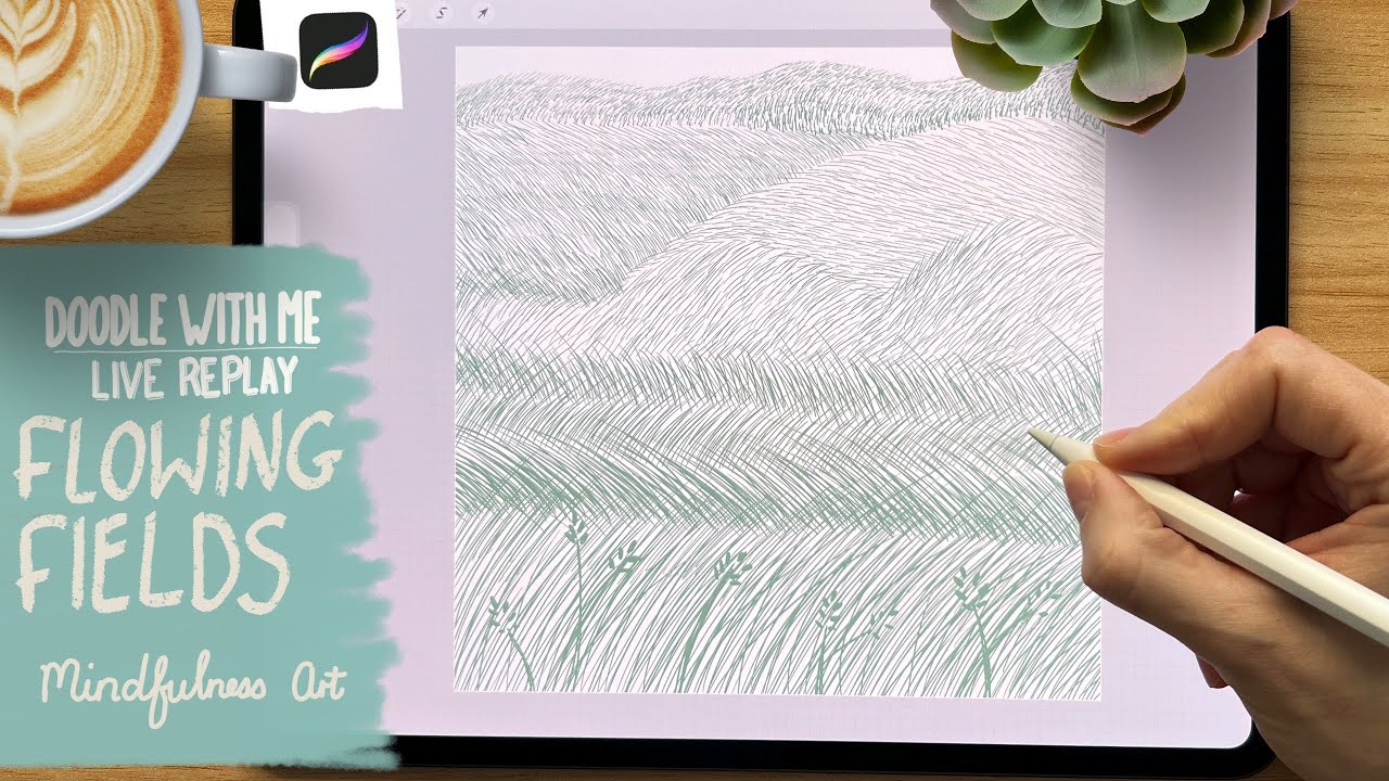Mindful Art in Procreate | Creativity for Relaxation [90 minutes]