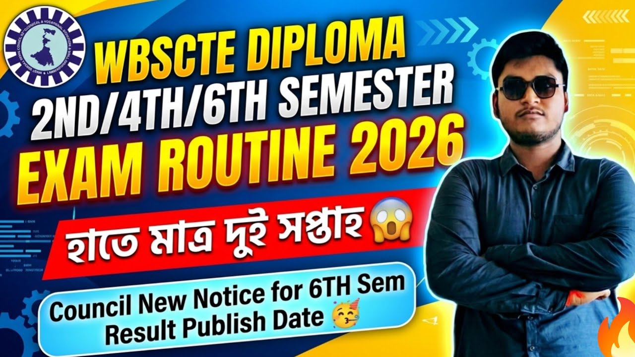 WBSCTE DIPLOMA 2ND/4TH/6TH SEMESTER EXAM DATE 2026 | WBSCTE 2ND/4TH/6TH SEMESTER EXAM ROUTINE 2026
