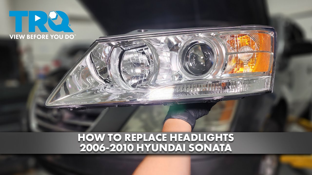 How to Replace Headlights 2006-2010 Hyundai Sonata