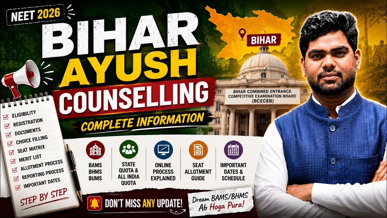 Bihar AYUSH Counselling 2026 | BAMS, BHMS Admission Process & College Guide