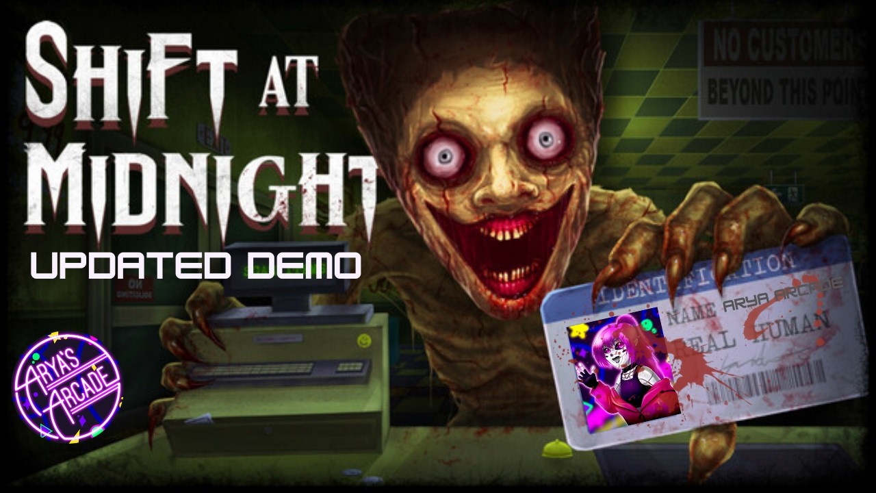 Shift At Midnight- Updated Demo