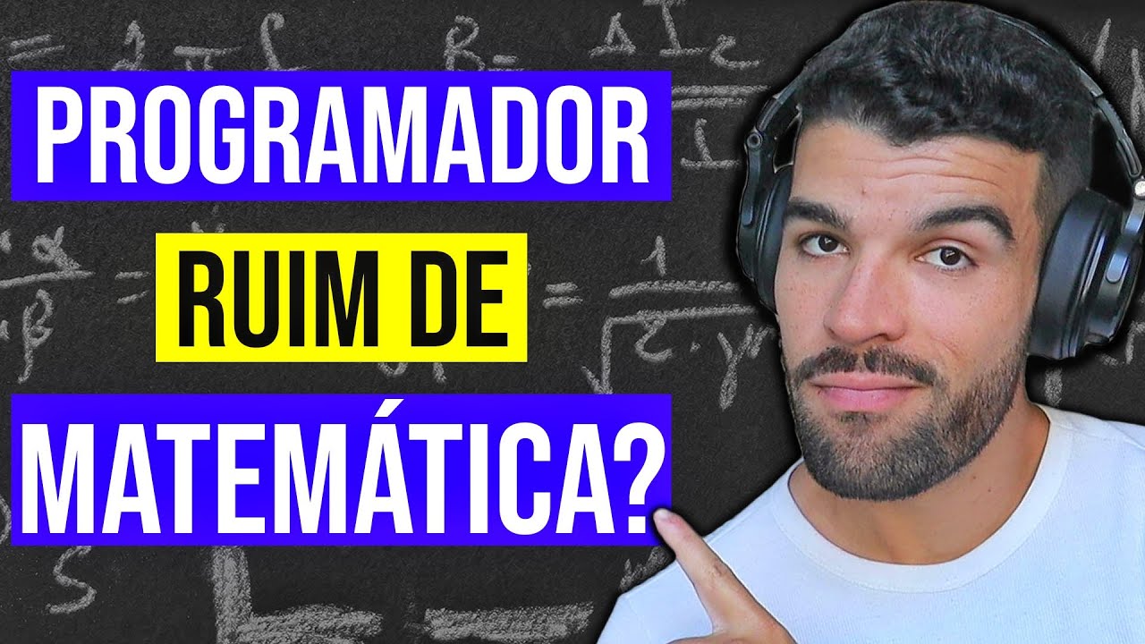 PRECISO ser BOM em Matem&aacute;tica para PROGRAMAR?