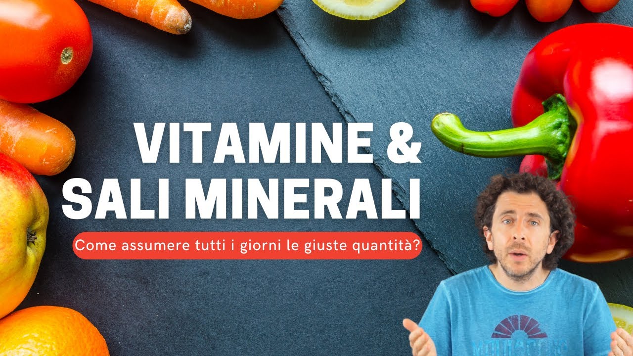 Come mi posso assicurare il giusto introito di vitamine e minerali ogni singolo giorno?