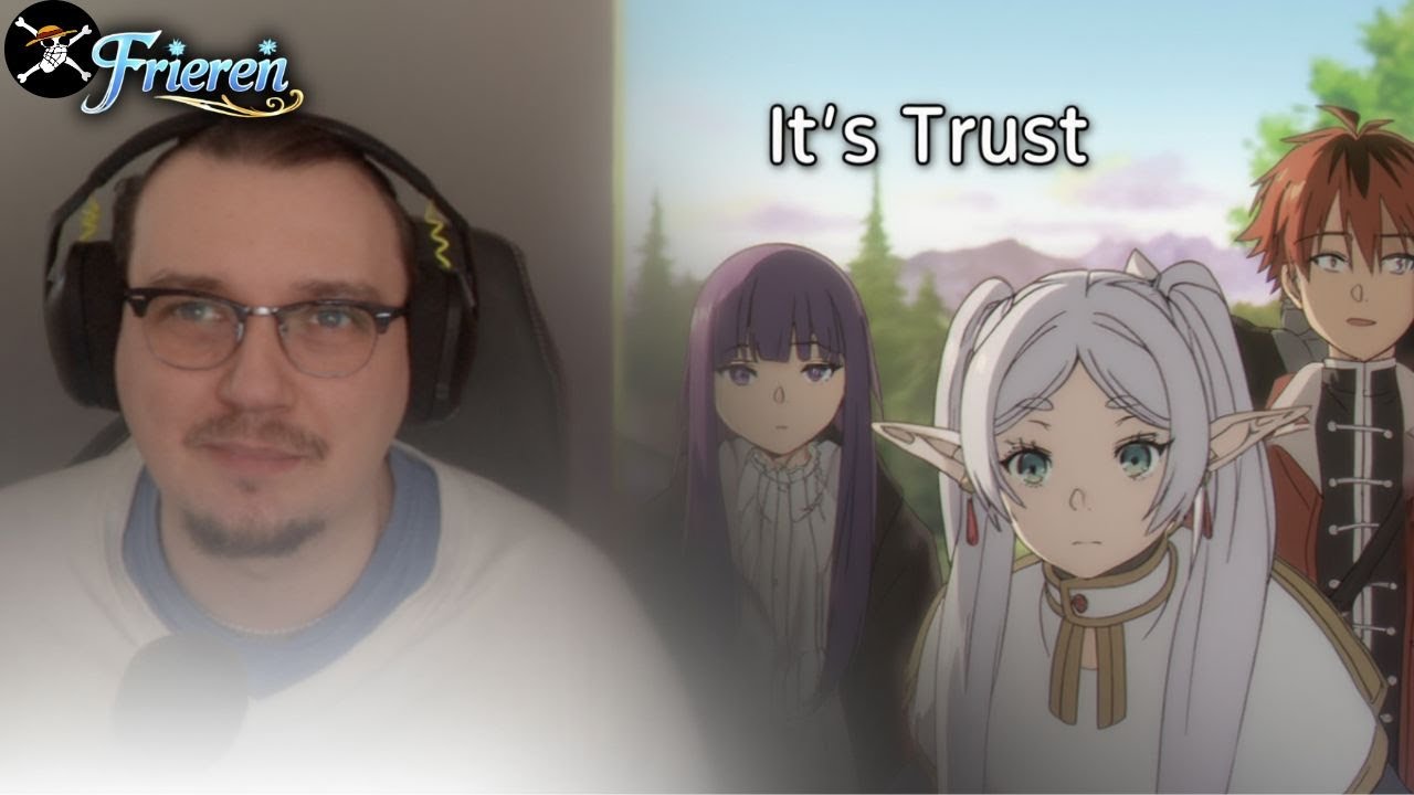 Trust, Fear and Emotional Commitment | Frieren Reaction