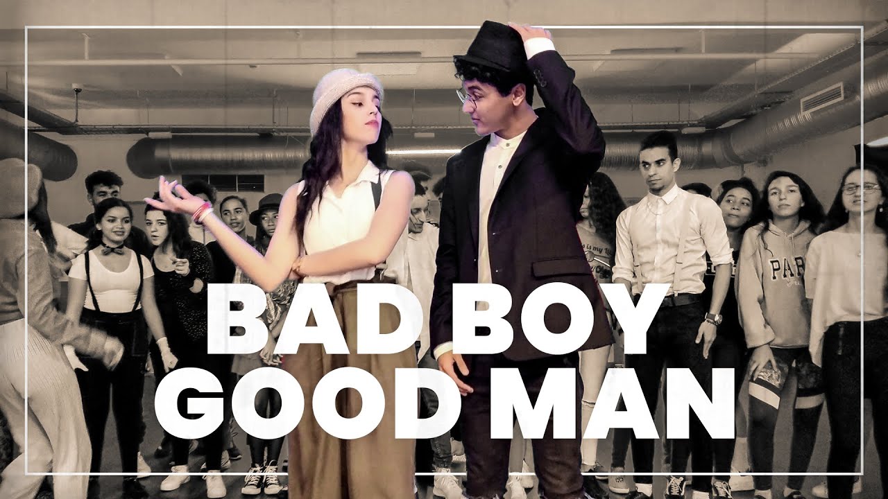 Bad Boy Good Man | Dance Choreography