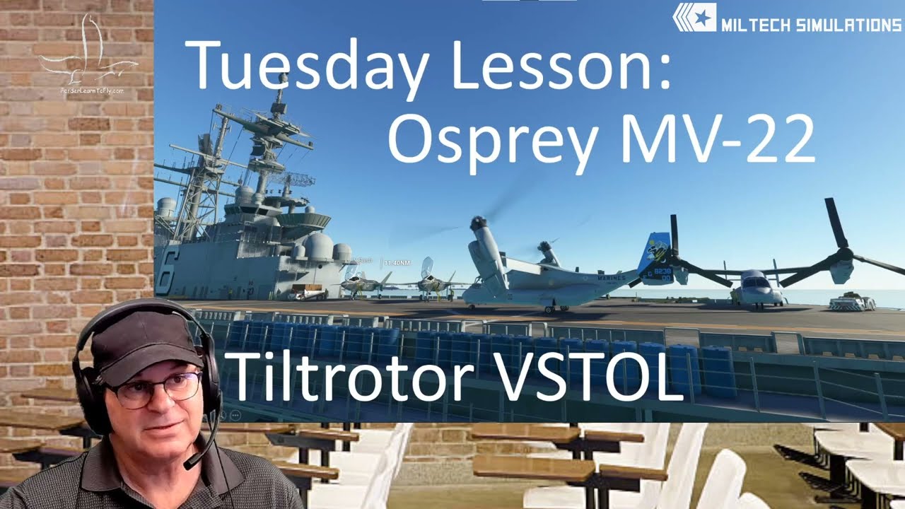 Osprey MV-22 Lesson - Workshop