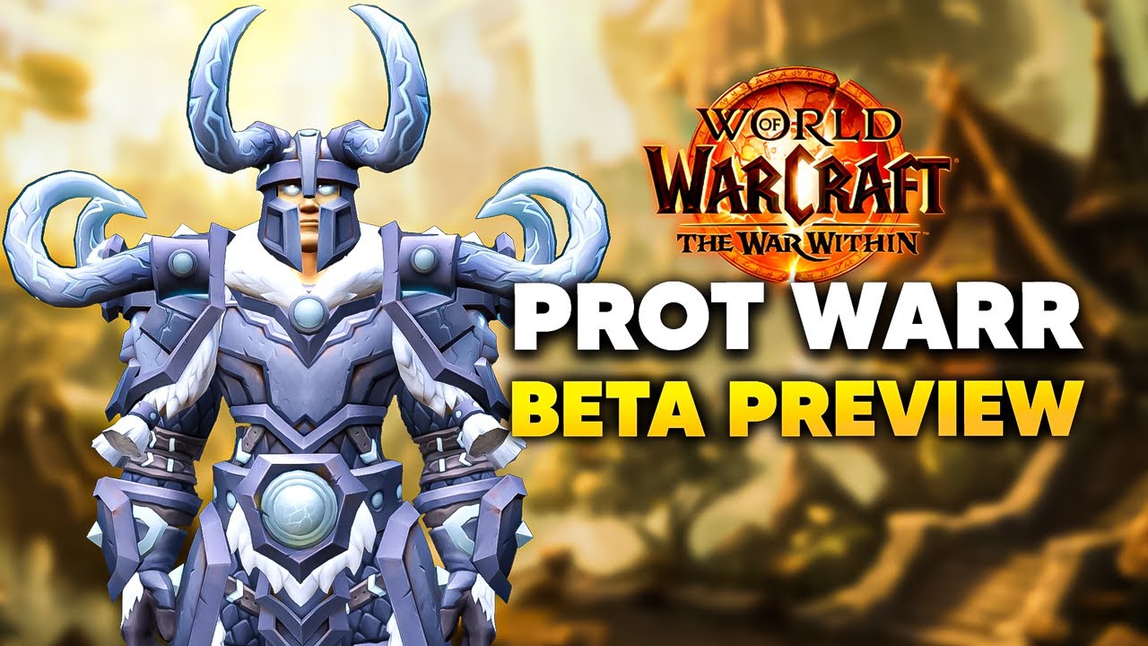 The State of PROTECTION WARRIOR in The War Within | Beta Changes, S1 Tier Bonus, Hero Talents + MORE