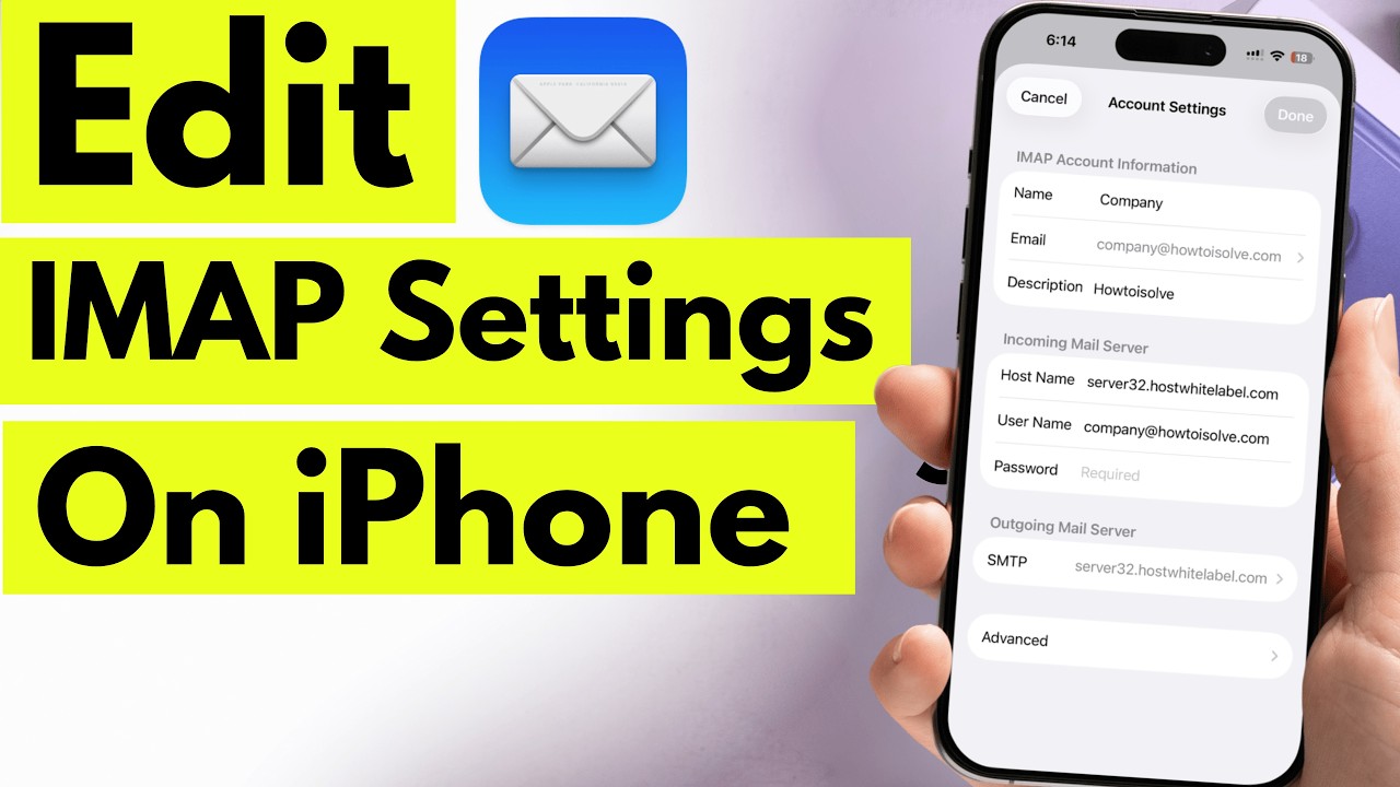 iPhone edit mail IMAP Settings (ANY iPhone): iOS 26 | Cannot get Email