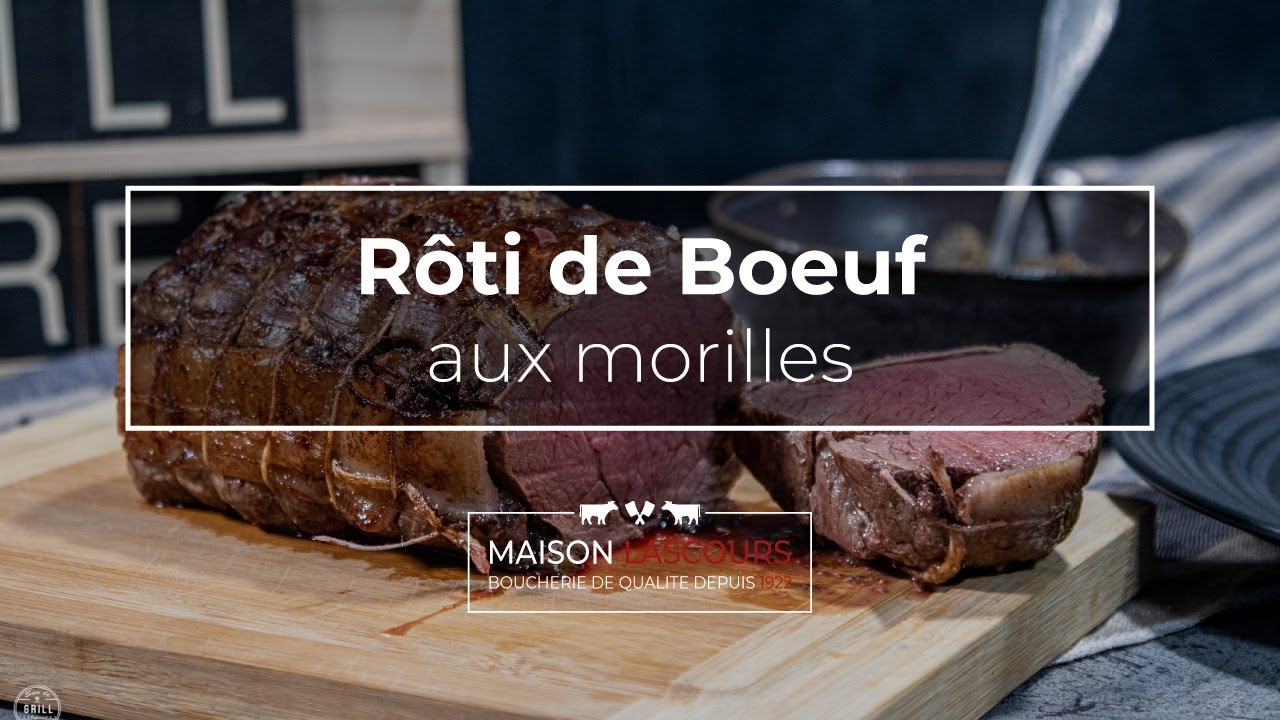Rôti de Bœuf aux morilles | Recette