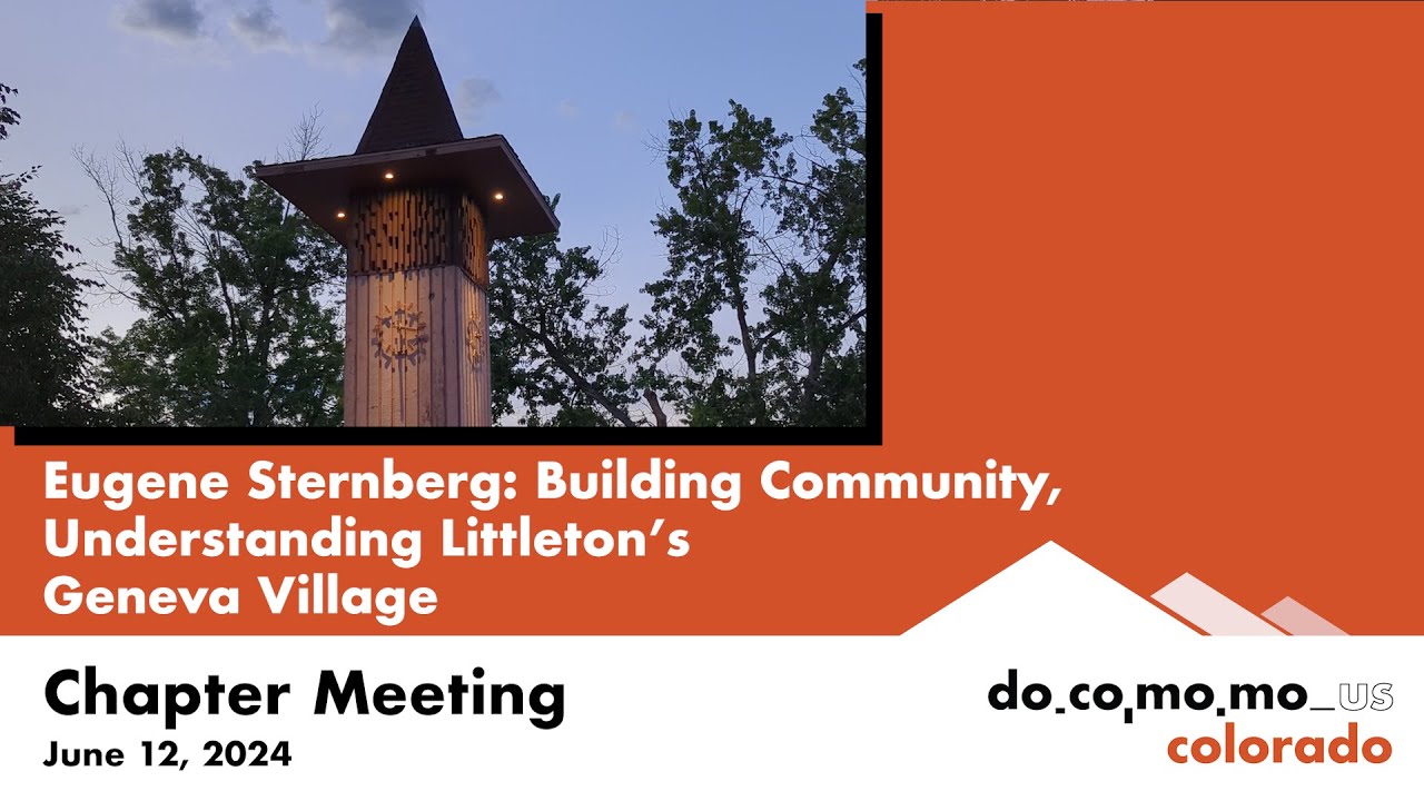 Eugene Sternberg: Building Community, Understanding Littleton’s Geneva Village