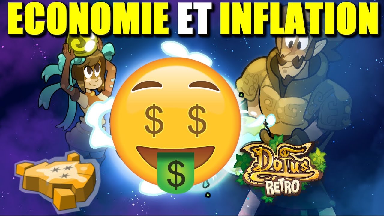 [Dofus Rétro] Allistéria,  Explosion des Prix : Pourquoi ?! #173