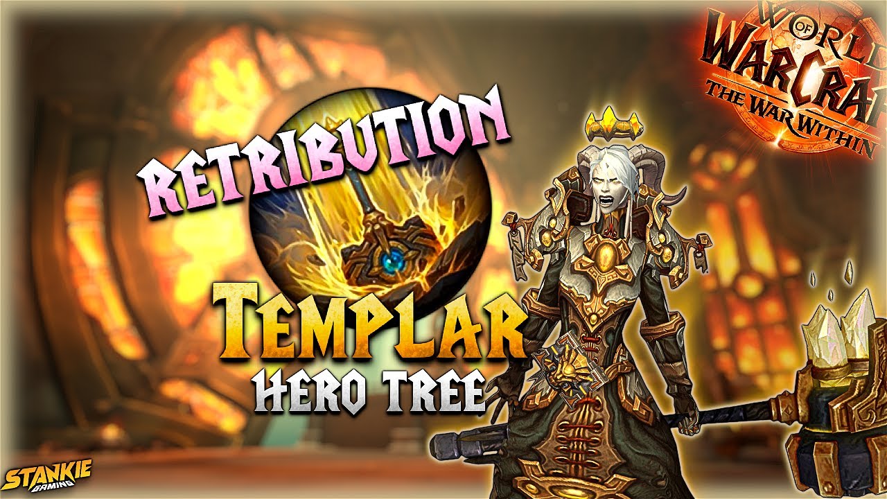Retribution Paladin - Templar - IT'S RAINING HAMMERS | War Within Hero talents