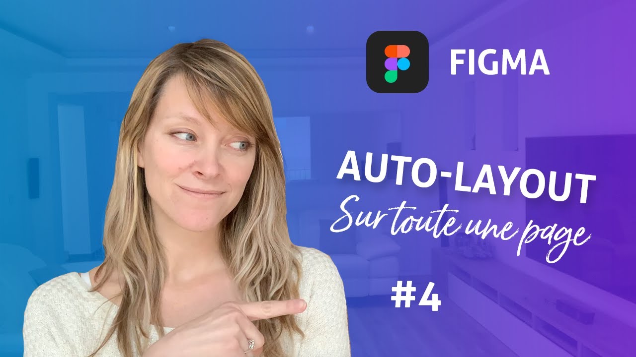 Figma - Auto-layout - Créer une page entière tout en bloc auto-layout - Basique Figma #4