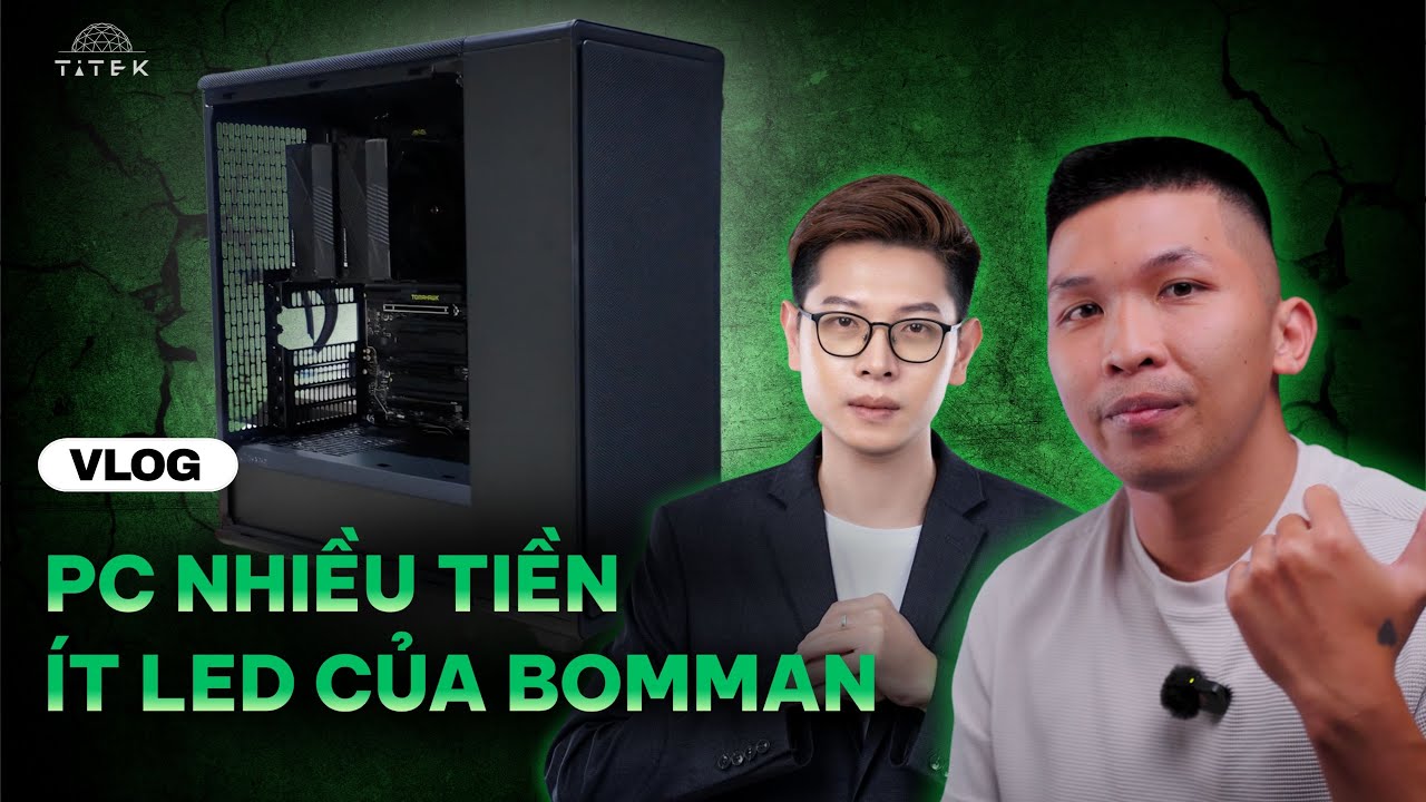 Titek x Bomman - Thu cũ đổi mới d&agrave;n PC nhiều tiền &iacute;t LED