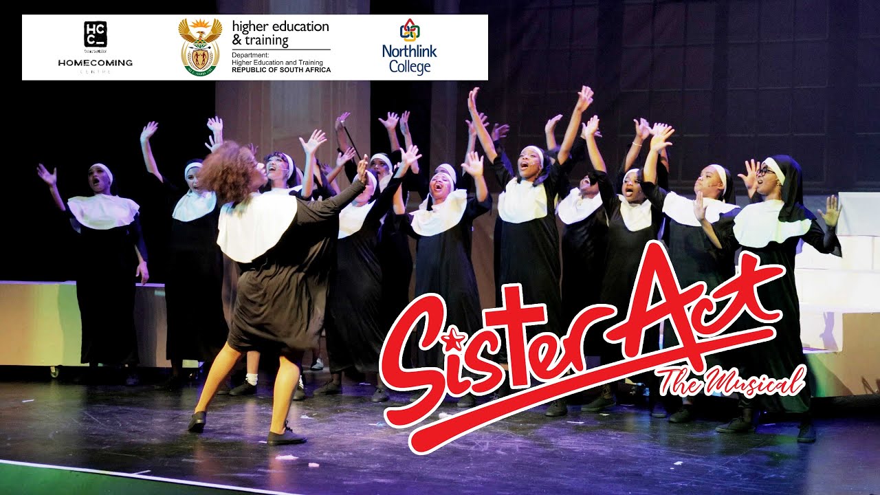 Sister Act: The Musical - Northlink College Performing Arts [full show]