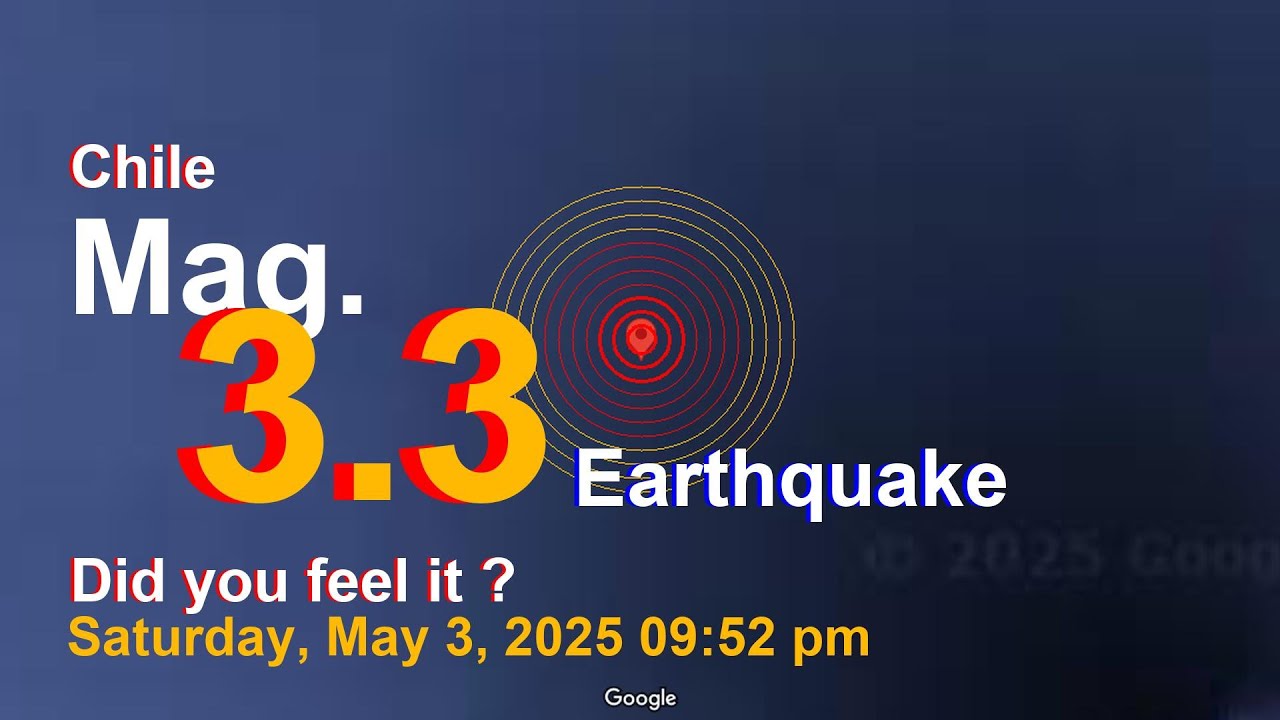 South Atlantic Ocean, Chile Earthquake today