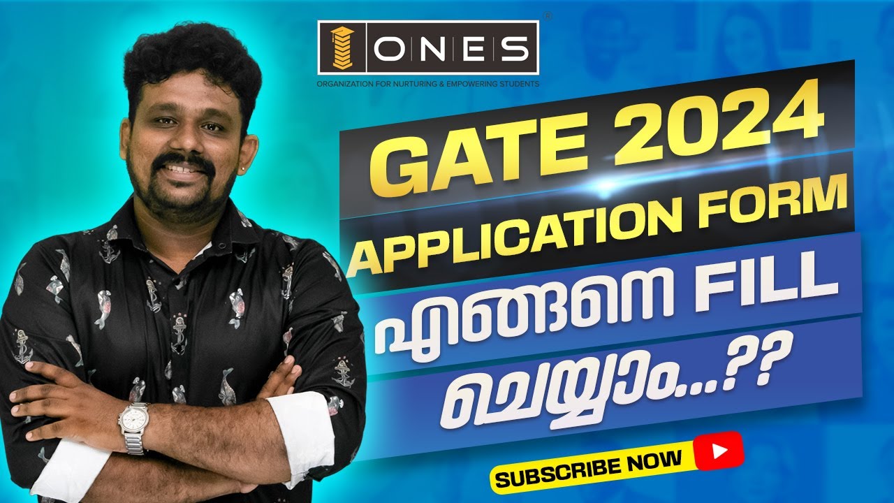 GATE 2024 HOW TO FILL GATE 2024 APPLICATION FORM | ONES