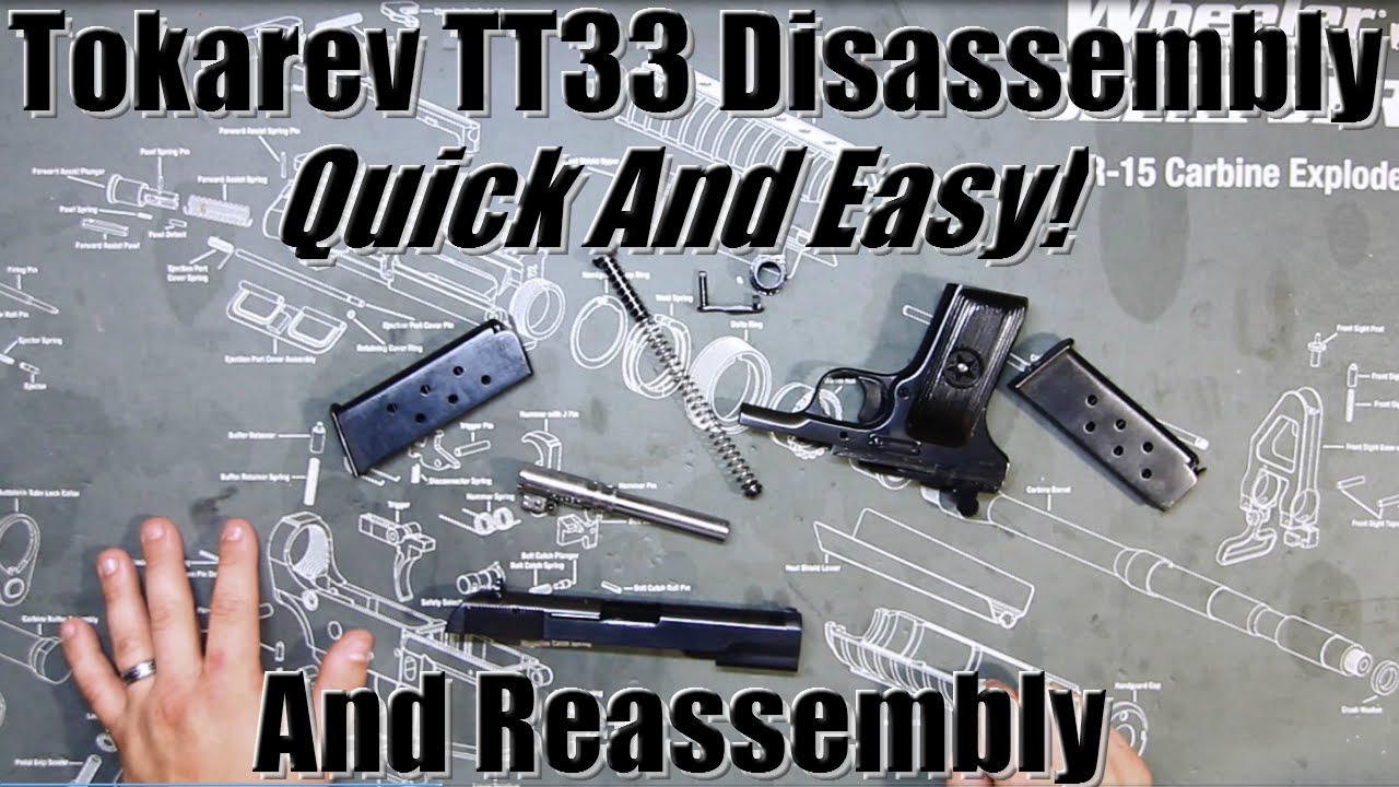 Tokarev TT33 Disassembly and Reassembly