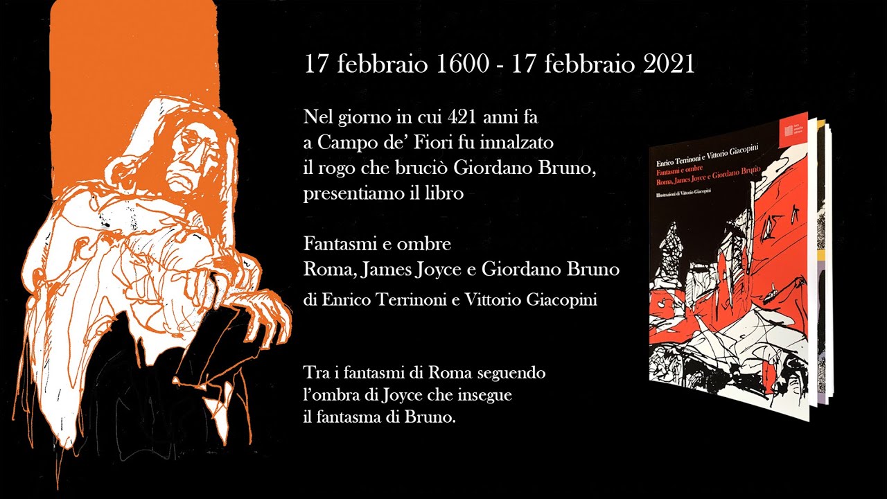 Fantasmi e ombre. Roma, James Joyce e Giordano Bruno, di Enrico Terrinoni e Vittorio Giacopini