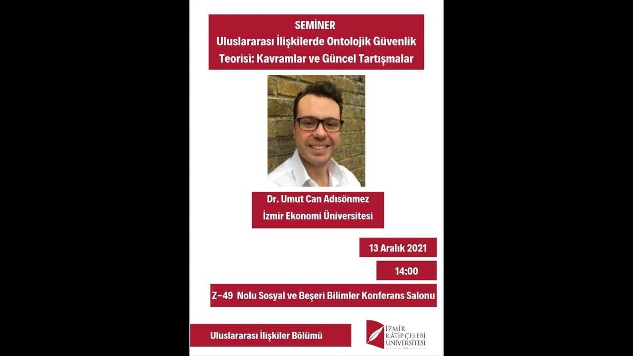 Dr Umut Can Adısönmez ile Ontolojik Güvenlik üzerine