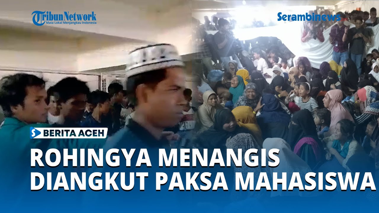 Pengungsi Rohingya Menangis Diangkut Paksa Mahasiswa ke Truk Menuju Kantor Kemenkumham Aceh