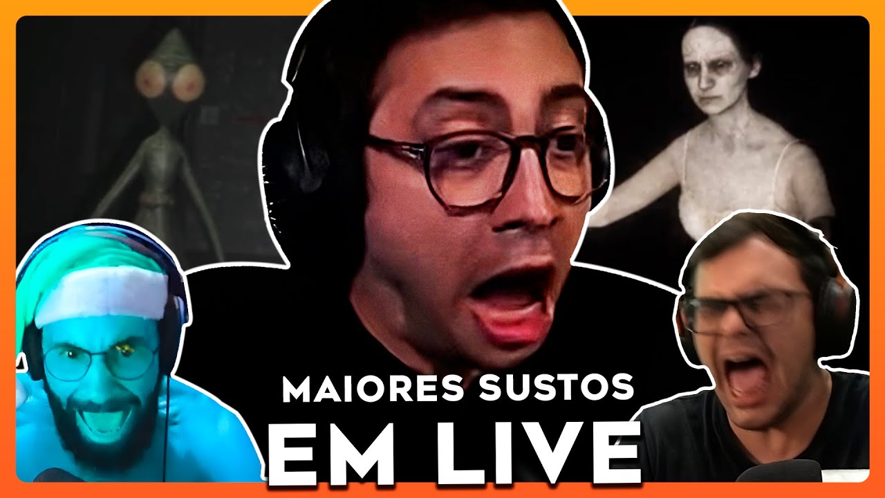 STREAMERS EM DESESPERO! - MAIORES SUSTOS EM LIVE