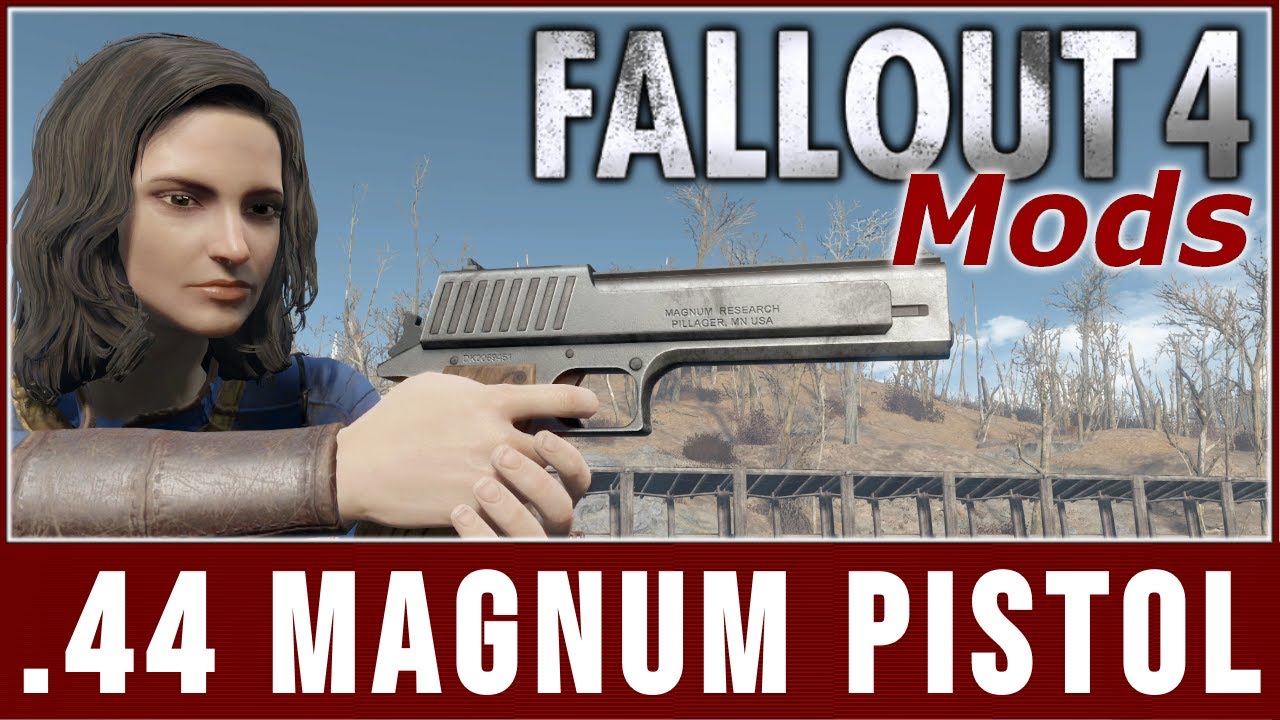 Fallout 4 Mods - .44 Magnum Pistol