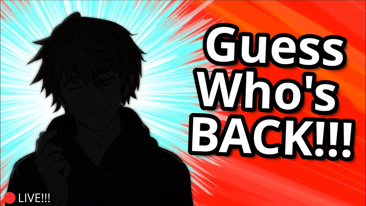 🔴LIVE!!! HE'S BACK GUYS!!! (GTFO)