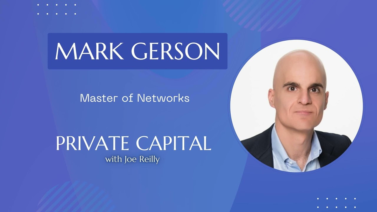 Mark Gerson - Master of Networks