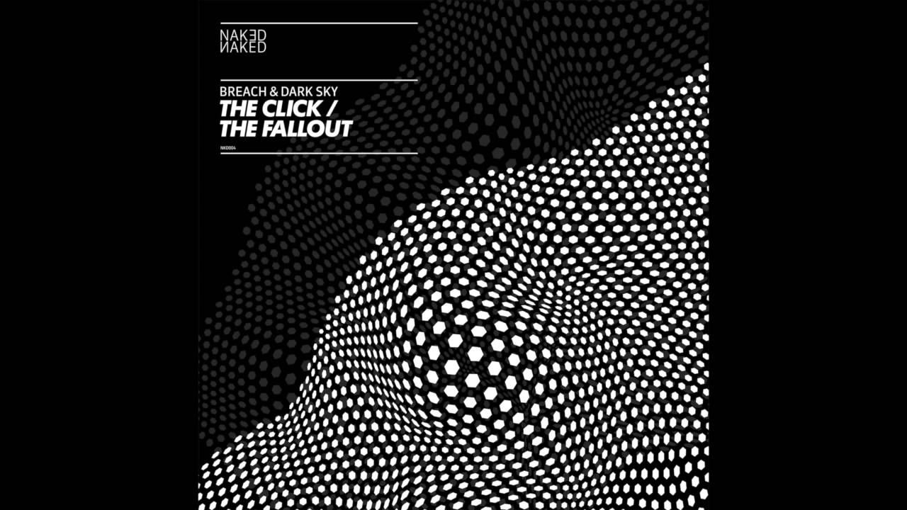 Breach & Dark Sky - The Click NKD004