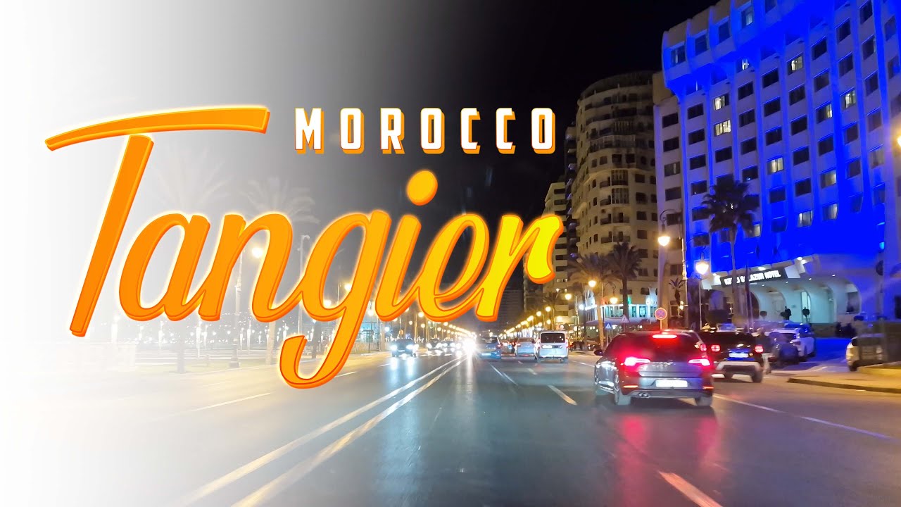 Tangier 4K - Night Drive - Driving Downtown ( Relaxation ) (@streetma )