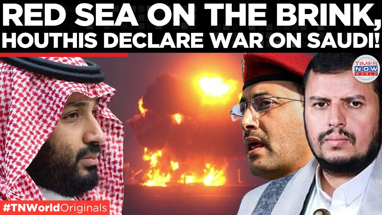 Red Sea Crisis Returns? Houthis Threaten Saudi Arabia Over Maritime Coalition