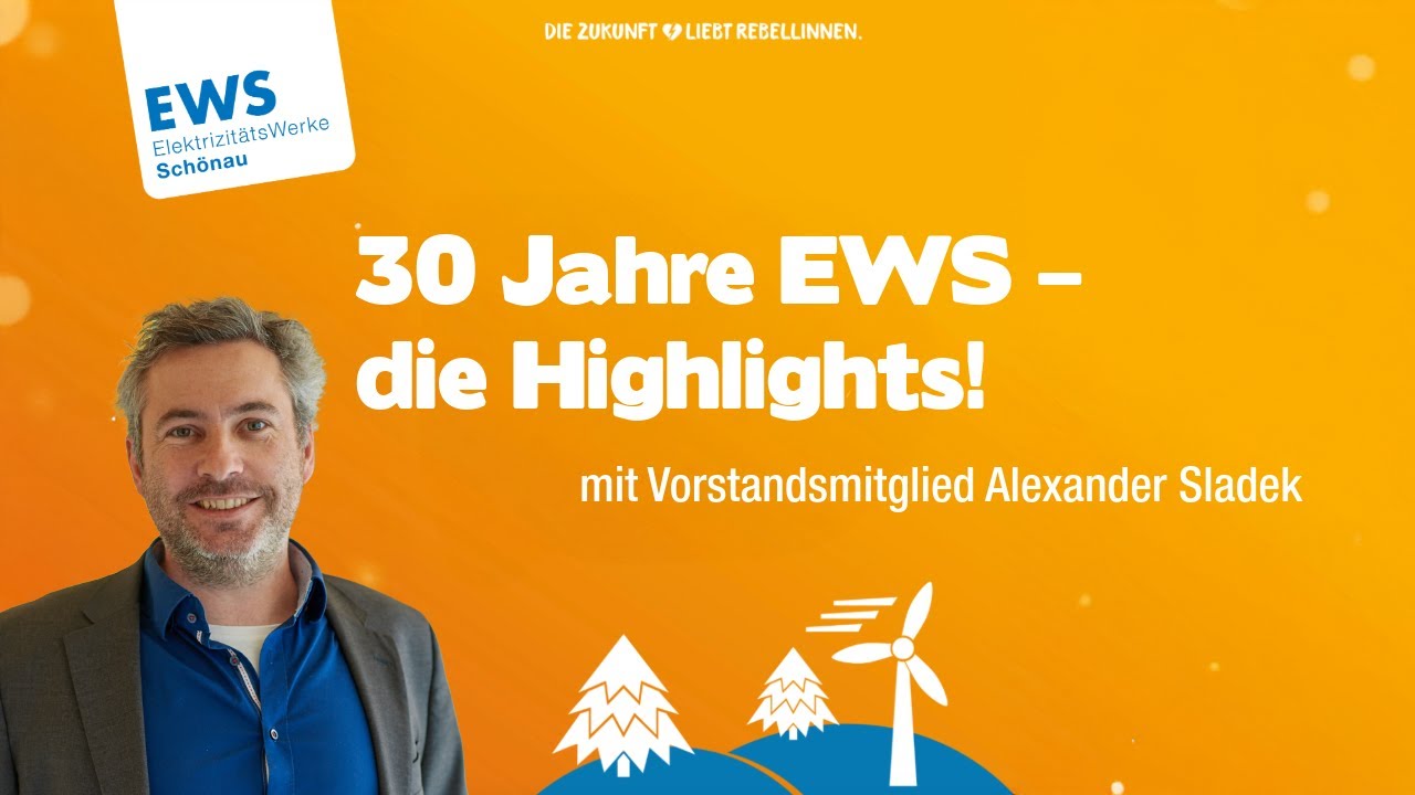30 Jahre EWS Schönau – die Highlights!