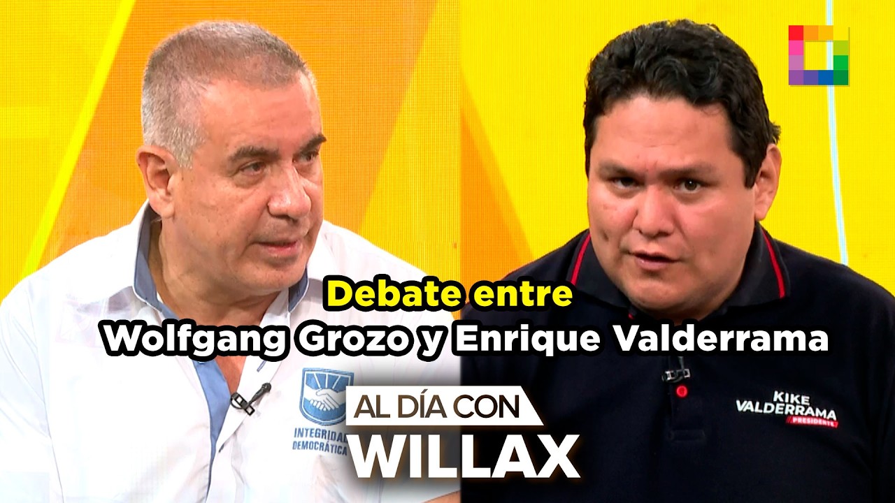 Al Día con Willax - FEB 04 - DEBATE DEL DÍA: ENRIQUE VALDERRAMA VS. WOLFGANG GROZO | Willax